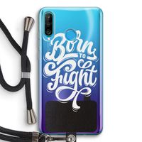 Born to Fight: Huawei P30 Lite Transparant Hoesje met koord