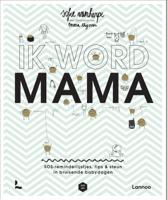 Ik word mama (Hardback)
