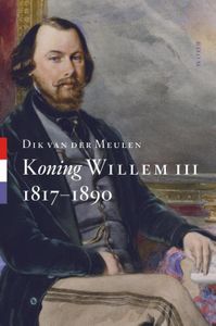 Koning Willem III - Dik van der Meulen - ebook