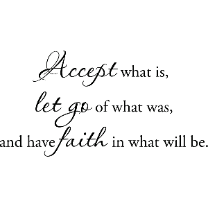 Accept, let go, have faith - Muursticker