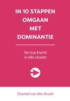 In 10 stappen omgaan met dominantie (Paperback)