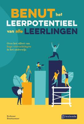 Benut het leerpotentieel van álle leerlingen (Paperback)