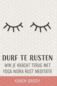 Durf te rusten (Paperback)