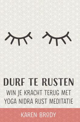 Durf te rusten (Paperback)
