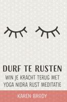 Durf te rusten (Paperback)
