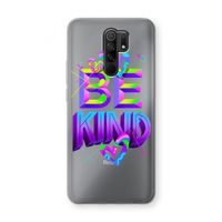 Be Kind: Xiaomi Redmi 9 Transparant Hoesje