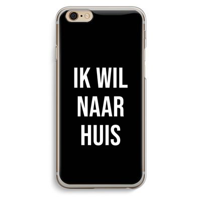 Ik wil naar huis - Zwart: iPhone 6 / 6S Transparant Hoesje