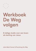 Werkboek De Weg volgen (Paperback)