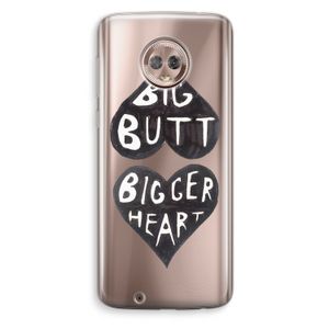 Big butt bigger heart: Motorola Moto G6 Transparant Hoesje