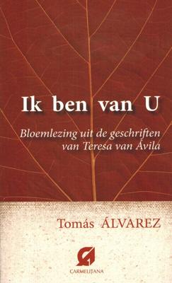 Ik ben van u (Paperback)