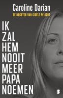 Ik zal hem nooit meer papa noemen (Paperback)