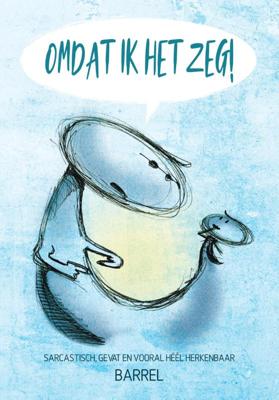 OMDAT IK HET ZEG! (Paperback)
