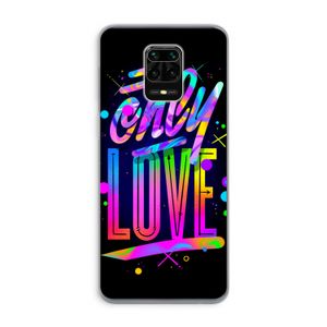 Only Love: Xiaomi Redmi Note 9 Pro Transparant Hoesje