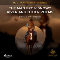 B.J. Harrison Reads The Man from Snowy River and Other Poems