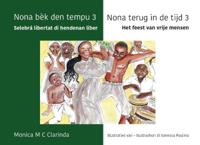 Selebrá libertat di hendenan liber / Het feest van vrije mensen (Hardback)