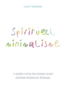 Spiritueel minimalisme (Paperback)