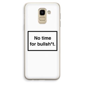 No time: Samsung Galaxy J6 (2018) Transparant Hoesje