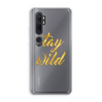 Stay wild: Xiaomi Mi Note 10 Transparant Hoesje