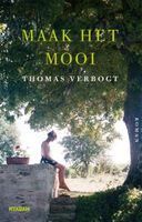 Maak het mooi - Thomas Verbogt - Hardcover (9789046830314) - thumbnail