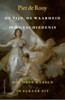 De tijd, de waarheid en de geschiedenis (Hardback)