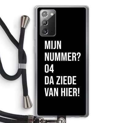 Da ziede van hier - Zwart: Samsung Galaxy Note 20 / Note 20 5G Transparant Hoesje met koord