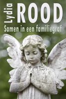 Samen in een familiegraf - Lydia Rood - ebook - thumbnail