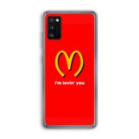 I'm lovin' you: Samsung Galaxy A41 Transparant Hoesje