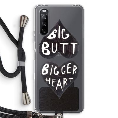 Big butt bigger heart: Sony Sony Xperia 10 III Transparant Hoesje met koord