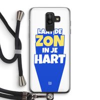 Laat de zon in je hart: Samsung Galaxy J8 (2018) Transparant Hoesje met koord