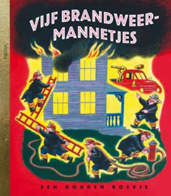 Vijf brandweermannetjes (Hardback)