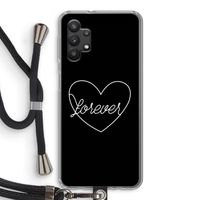 Forever heart black: Samsung Galaxy A32 5G Transparant Hoesje met koord
