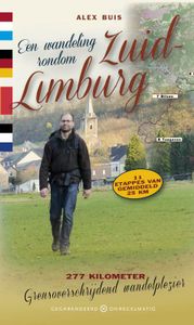 Wandelgids Een wandeling rondom Zuid-Limburg | Gegarandeerd Onregelmat