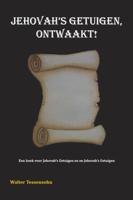 Jehovah&apos;s getuigen, ontwaakt! (Paperback)
