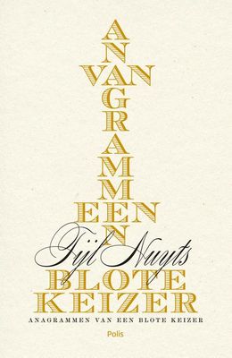 Anagrammen van een blote keizer - Tijl Nuyts - ebook