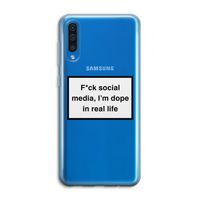 I'm dope: Samsung Galaxy A50 Transparant Hoesje
