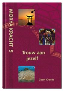 Trouw aan jezelf (Hardback)