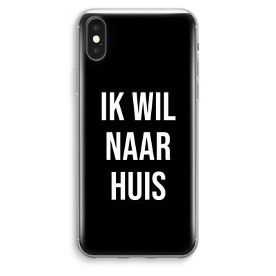 Ik wil naar huis - Zwart: iPhone XS Max Transparant Hoesje
