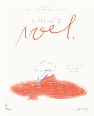 Ik voel wat ik voel (Hardback)