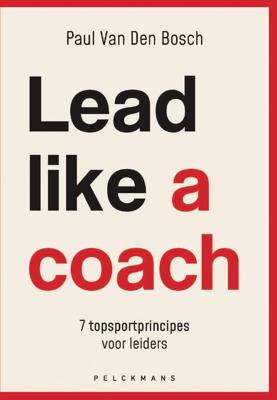 Lead like a coach (Hardback)