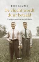 De vlucht wordt duur betaald (Paperback) De vlucht wordt duur betaald (Paperback)