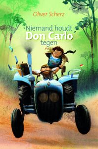 Niemand houdt Don Carlo tegen - Oliver Scherz - ebook
