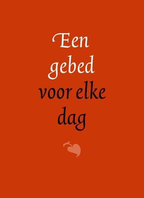 Een gebed voor elke dag (Hardback)