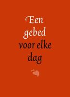 Een gebed voor elke dag (Hardback)