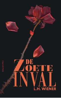 De zoete inval - L.H. Wiener - Hardcover (9789492928917)