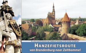 Fietsgids 3 Hanzefietsroute van Brandenburg naar Zaltbommel | ReCreati