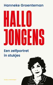 Hallo jongens - Hanneke Groenteman - ebook