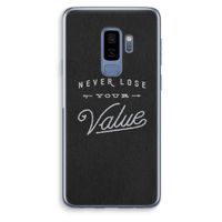 Never lose your value: Samsung Galaxy S9 Plus Transparant Hoesje