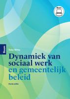 Dynamiek van sociaal werk en gemeentelijk beleid (Paperback)
