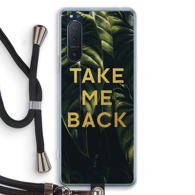 Take me back: Sony Xperia 5 II Transparant Hoesje met koord