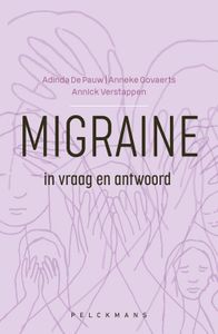 Migraine in vraag en antwoord - Adinda de Pauw, Anneke Govaerts, Annick Verstappen - ebook